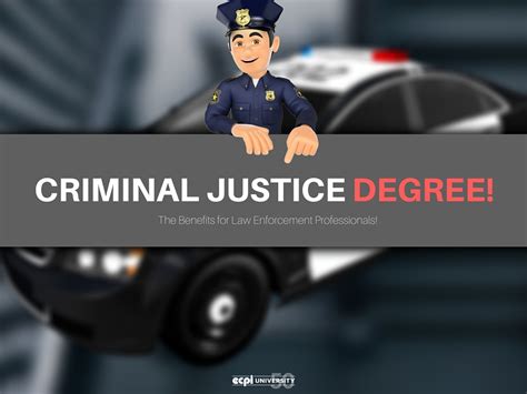 The Advantages Of A Criminal Justice Degree For Law Enforcement Professionals