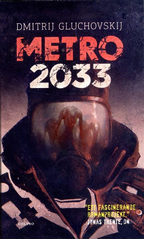 Dmitrij Gluchovskij Metro 2033 Den Sista Tillflykten Pocket