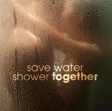 Saving The Planet One Shower At A Time Save Water Shower Save Water Shower Together Save Water