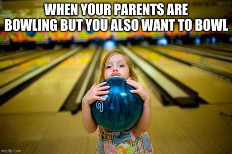 Bowling Memes And S Imgflip