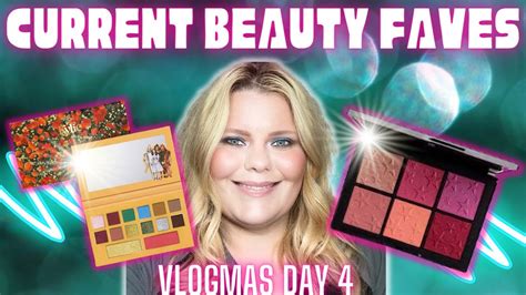 Vlogmas Day 4 Current Beauty Faves 2022 Vlogmas Youtube