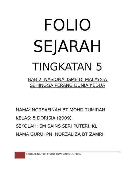 Peningkatan tamadun (1) latar belakang tamadun a) apakah peningkatan tamadun. Folio Sejarah TINGKATAN 5, BAB 2 NASIONALISME DI MALAYSIA ...
