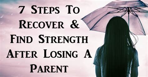 7 Steps To Recover And Find Strength After Losing A Parent David