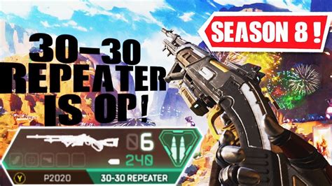 The New 30 30 Repeater Is Overpowered Apex Legends Season 8