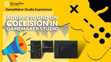 Adding Sound On Collision In Gamemaker Studio Gamemaker Studio