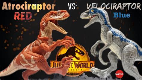 Mattel Jurassic World Dominion Atrociraptor Red Vs Velociraptor Blue Review Canceled Youtube