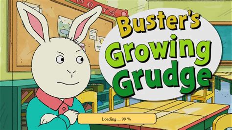 Arthur Busters Growing Grudge Youtube