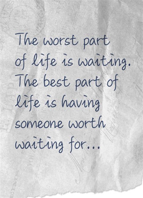 Quotes About Waiting For Him Quotesgram