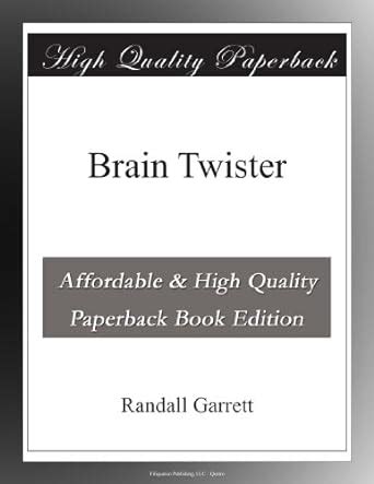 Brain Twister Garrett Randall Amazon Com Books