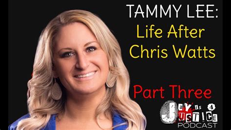 Tammy Lee Life After Chris Watts Part 3 Hot For Teacher Youtube