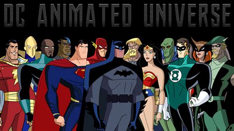 Dc Animated Universe Heroes By Daviddv1202 On Deviantart