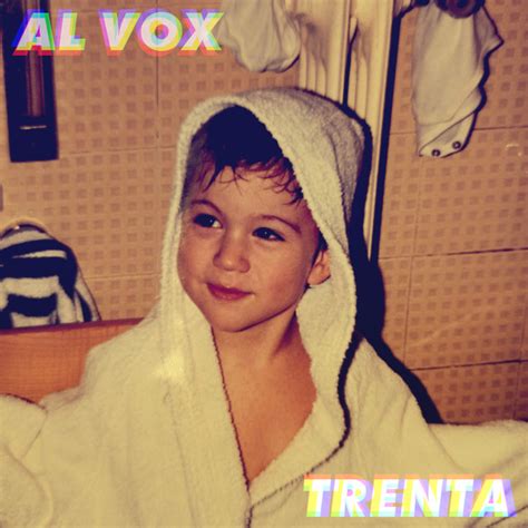 Trenta Album By Al Vox Spotify