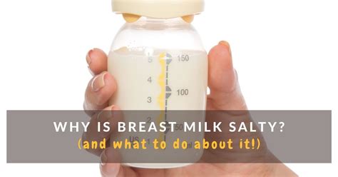 Why Does My Breast Milk Taste Salty And What To Do About It Mums