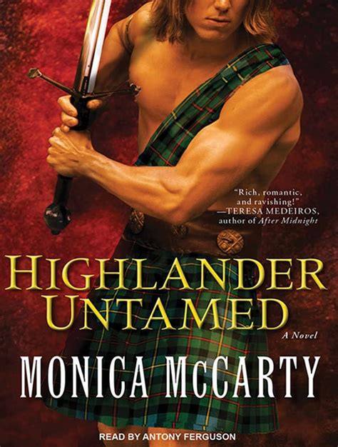 Highlander Untamed A Novel Macleods Of Skye Mccarty Monica Ferguson Antony