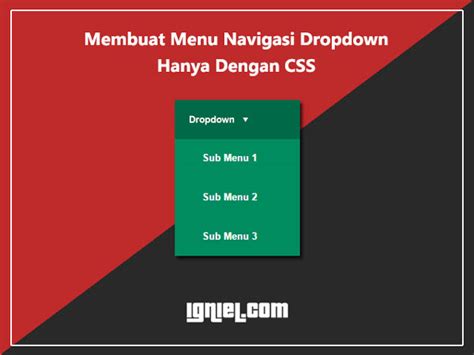 Teknik Dasar Membuat Menu Navigasi Dropdown Dengan CSS Tips Paste