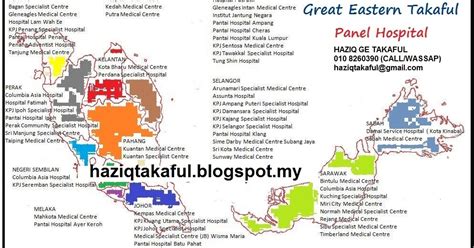 Check spelling or type a new query. HAZIQ GREAT EASTERN TAKAFUL: Panel Hospital