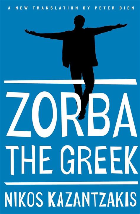 Zorba the Greek by Nikos Kazantzakis - Book - Read Online