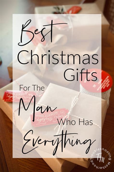 Sometimes it can be easy to shop for a present for your best friend. Gift Ideas for the Man Who Has Everything | Practical ...