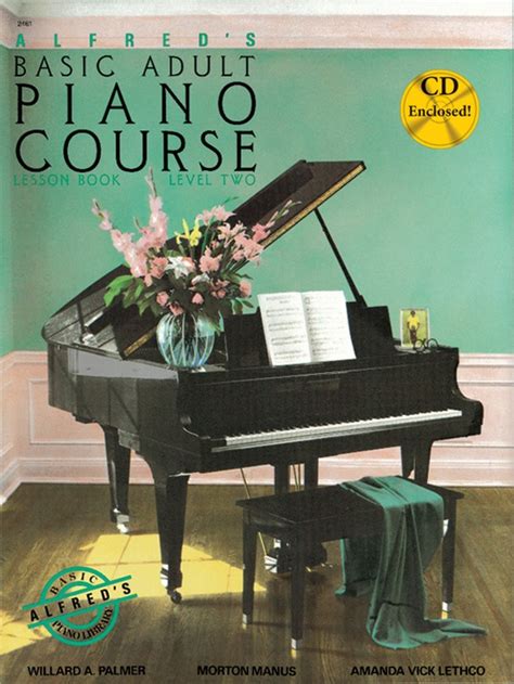 Alfreds Basic Adult Piano Course Lesson Book 2 Piano Book And Cd