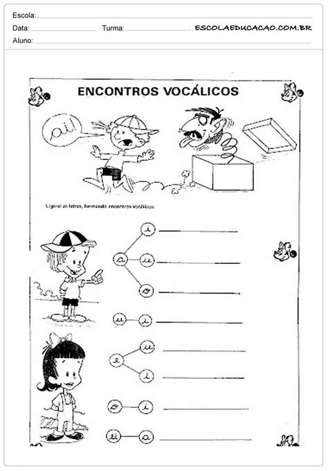 Atividades com Vogais Encontro Vocálicos Escola Educação