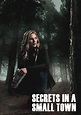 Secrets In A Small Town (2019) Movie - hoopla
