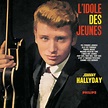 Johnny Hallyday - L’Idole Des Jeunes Lyrics and Tracklist | Genius