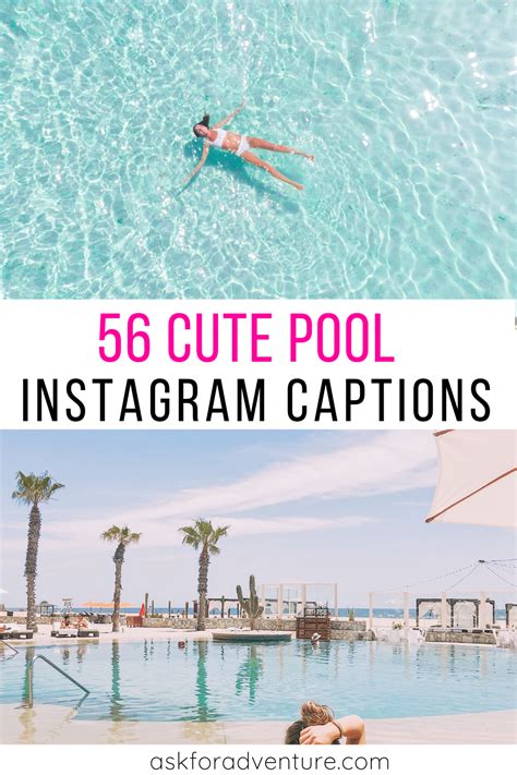 56 Cute Pool Captions For Instagram Poolside Photos Ask For Adventure Pool Captions Pool