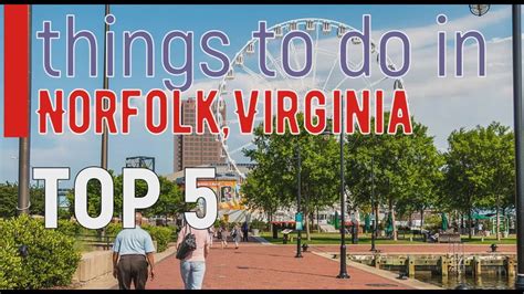 Norfolk Virginia Top 5 Things To Do Best Places To Visit 2020