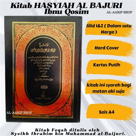 Kitab Hasyiah Baijuri Bajuri Al Fathil Qorib Kitab Feqah Hard