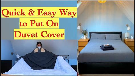 How To Put On Duvet Cover Easy Way To Put On Duvet Cover How To