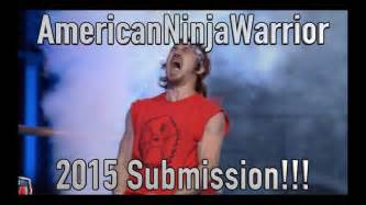 American Ninja Warrior Submission Eskimoninja 2015 Youtube