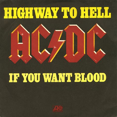 Acdc Highway To Hell If You Want Blood Youve Got It 1979