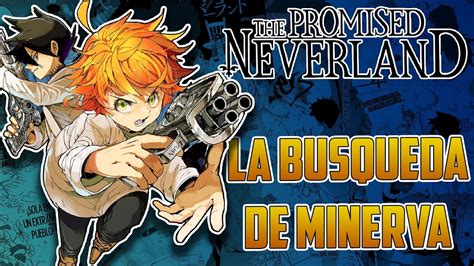 🟣 The Promised Neverland Temporada 3 La Busqueda De Minerva The Promised Neverland Resumen