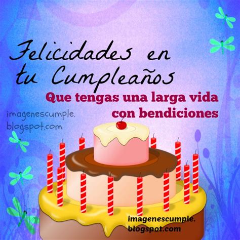 Felicidades En Tu Cumpleaños Que Tengas Larga Vida Imágenes De