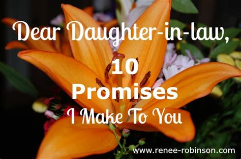 Today is the day that god brought you into this world to inspire and touch the lives of those around you. A Letter To My Daughter-In-Law - 10 Promises I Make To You ...