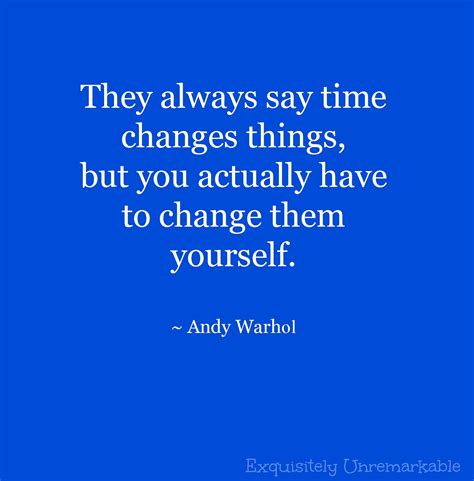 So, people think that the past is the past. 2014: Time for Change | Exquisitely Unremarkable