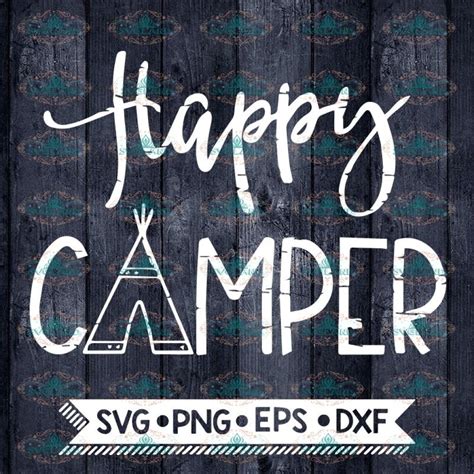 49 Happy Camper Svg File Background Free Svg Camping Design Files