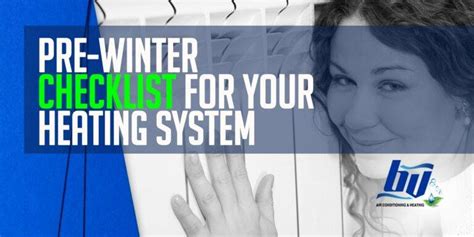 Pre Winter Checklist For Your Heating System Grand Prairie Tx