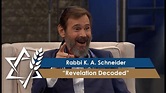Rabbi K. A. Schneider | Revelation Decoded - YouTube