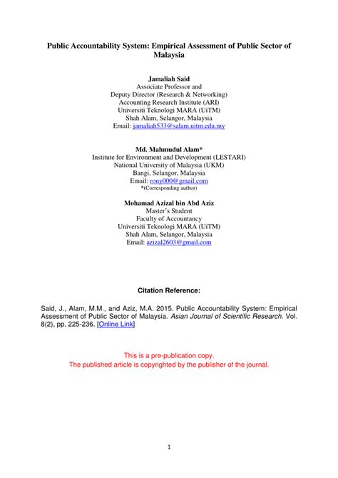 The accountancy profession in malaysia is regulated by the malaysian institute of accountants (mia) through the powers conferred by the accountants act, 1967. (PDF) Public Accountability System: Empirical Assessment ...
