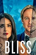 Bliss (2021) - [Director: Mike Cahill - Science Fiction, Romance, Drama ]