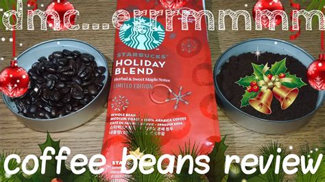 Starbucks Holiday Blend Coffee Beans Review Beve Coffee