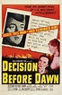 Decision Before Dawn (1951) - IMDb
