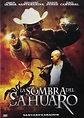 La Sombra Del Sahuaro / Dvd /jesus Ochoa,eduardo Santamarina | MercadoLibre