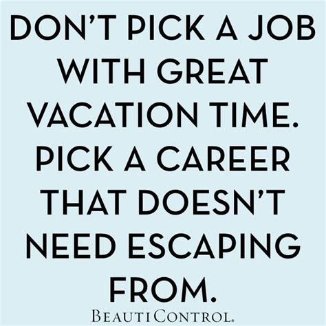 Funny Quotes About Changing Jobs Quotesgram Time Quotes Funny