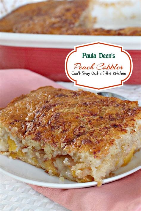 Bake for 30 to 45 minutes or until golden brown. Paula Deen's Peach Cobbler | Recipe in 2020 | Peach ...