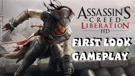 Assassin S Creed Liberation HD First Look Gameplay 1080P PC YouTube