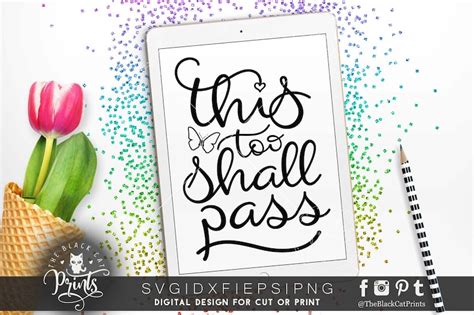 This Too Shall Pass Svg File For Cut Quote Svg Cutting File Etsy
