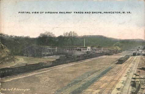 Partial View Of Virginia Railway Yards And Shops Princeton Wv Postcard