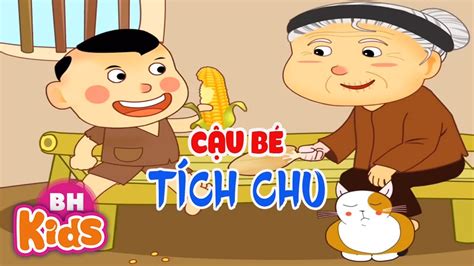Cậu Bé Tích Chu Truyện Cổ Tích Việt Nam Youtube